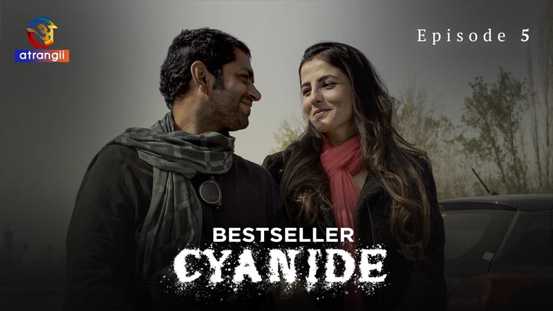 Cyanide | Season 01 | Episode 05